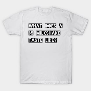 Pulp Fiction Milkshake T-Shirt